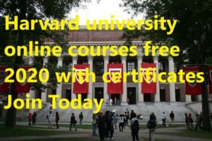 Harvard university online courses free 2020 with certificates
