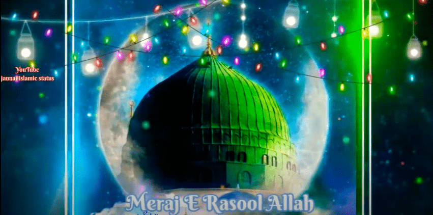 🌹Shab-E-Meraj🌹 Status Download