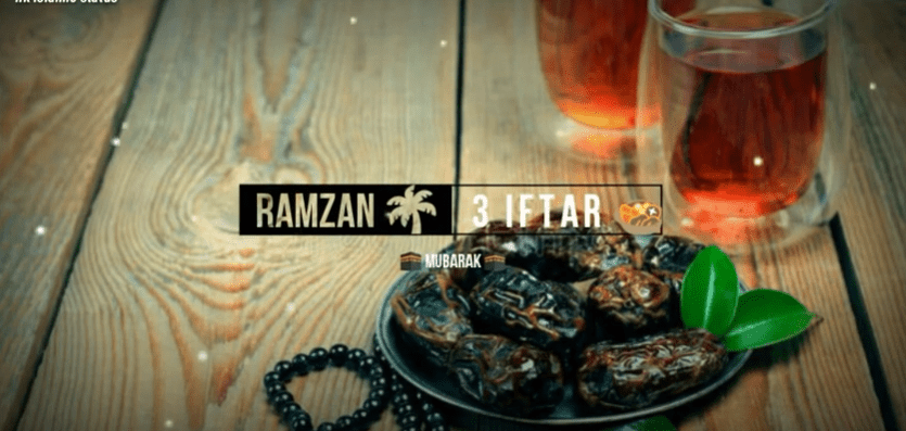 3rd Iftar Status Video Download Free