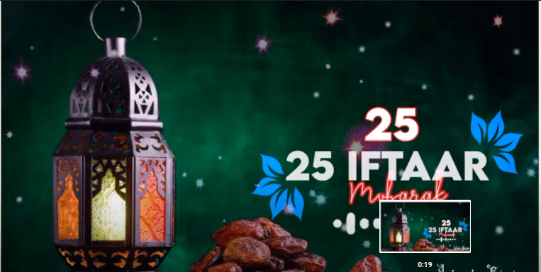 25th iftar Whatsapp status Download