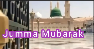 Jumma Mubarak Naat Status Video