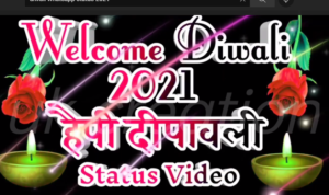 Diwali Whatsapp Status Video Download 2021