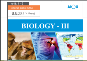 6453/BIOLOGY-III AIOU B.ED Book Download