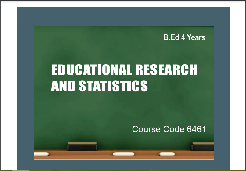 6461/EDUCATIONAL RESEARCH AND STATISTICS AIOU B.ED Book Download