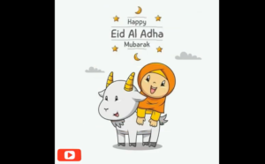 Eid ul Azha Mubarak 2022 Whatsapp Status