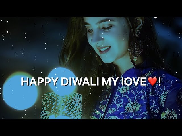 Diwali Love Romantic Status Video For Lover