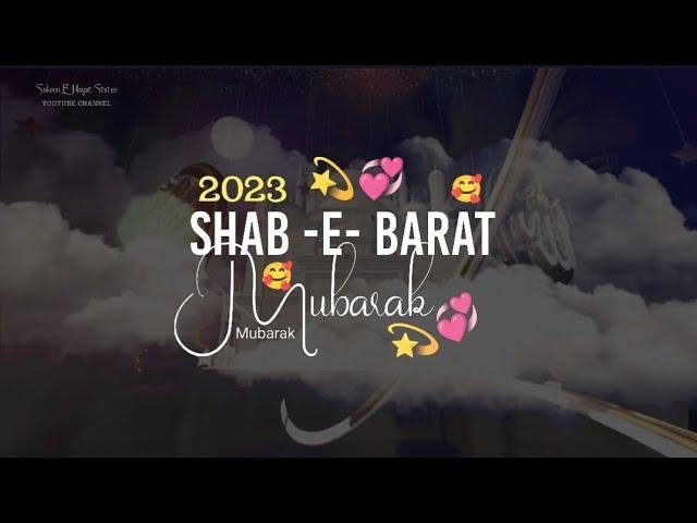 Shab E Barat 2023 Whatsapp Status Video Download