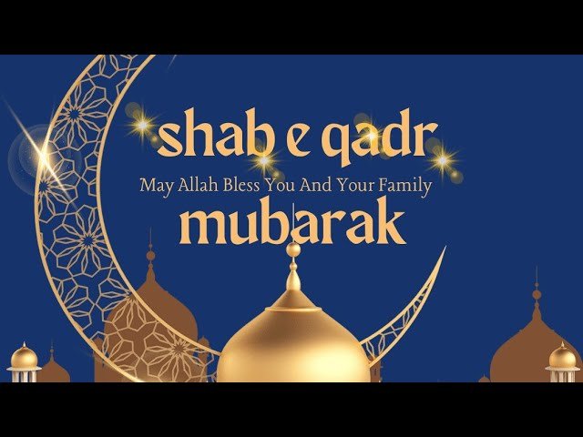 Lay LatulQadr-Shab E Qadr 2023 Status Video Download