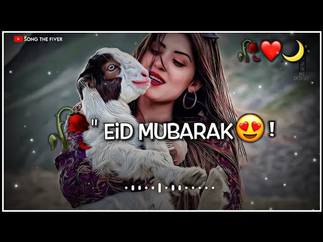 New Eid ul Adha Mubarak Whatsapp Status Video for free