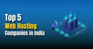 Choosing the Best Web Hosting for India