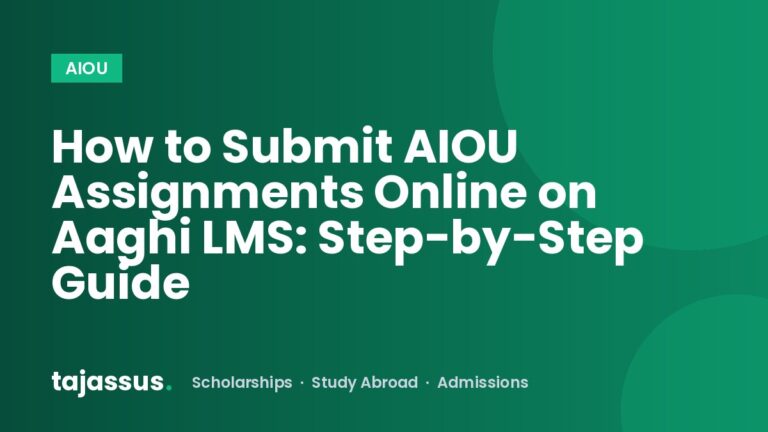 How to Submit AIOU Assignments Online on Aaghi LMS: Step-by-Step Guide