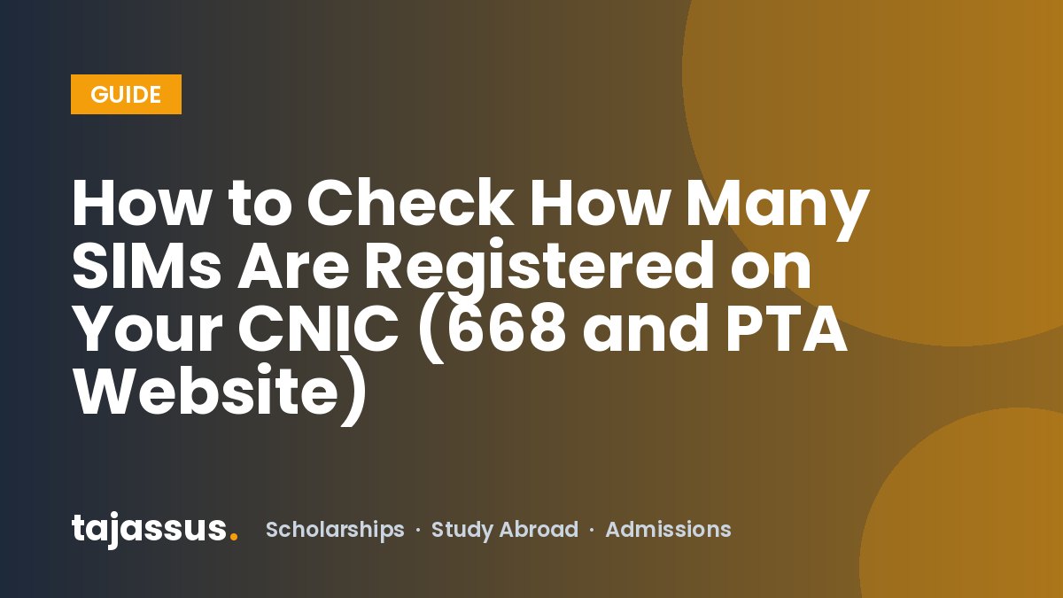 How to Check How Many SIMs Are Registered on Your CNIC (668 and PTA Website)